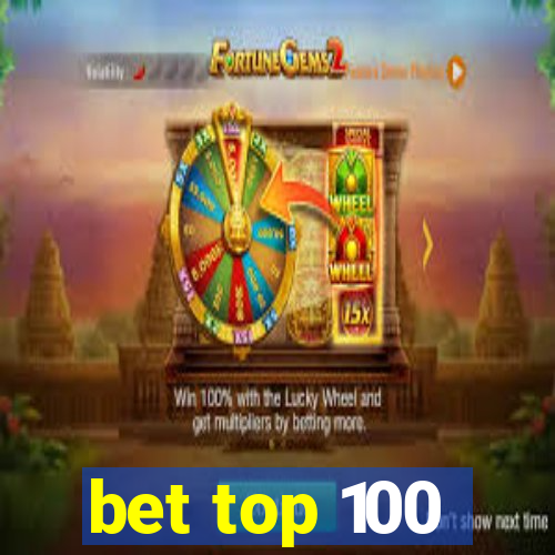 bet top 100